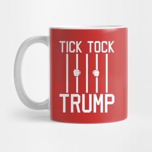 Tick Tock Trump Mug